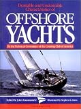  : Desirable and Undesirable Characteristics of the Offshore Yachts (A Natical quarterly book)