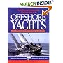 Desirable and Undesirable Characteristics of the Offshore Yachts (A Natical Quarterly Book)