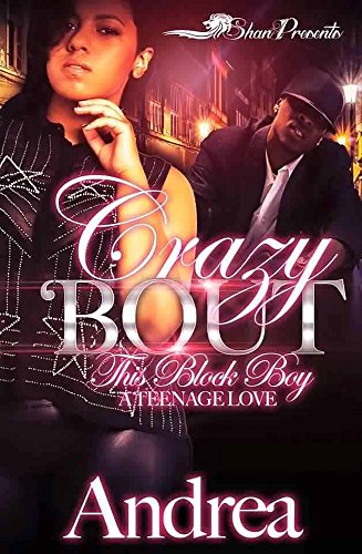 Crazy Bout this Block Boy