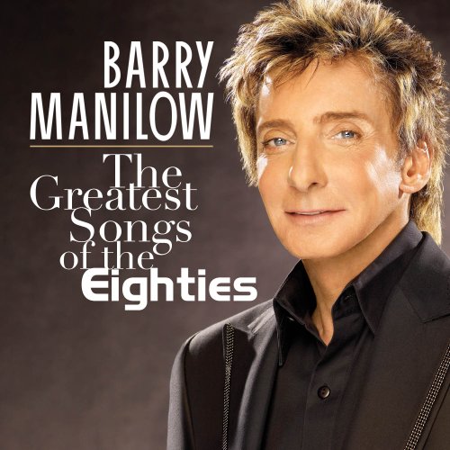 The Greatest Songs of the Eighties