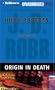 Origin in Death (In Death #21)