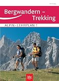  : Alpin-Lehrplan Band 1: Bergwandern - Trekking