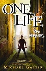 One Life No Sequel: Tomorrows Not Promised