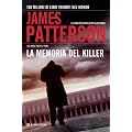 La memoria del killer: Un caso di Alex Cross (La Gaja scienza)