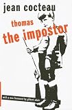 Books : Thomas the Impostor (Peter Owen Modern Classics S.) (Peter Owen Modern Classics)