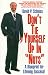 Books : Don't Tie Yourself Up in Nots: How to Untie Yourself from the Can Nots and Should Nots of Life