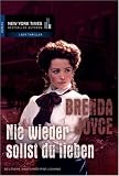Nie wieder sollst du lieben - Brenda Joyce