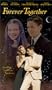 Forever Together [VHS]