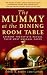 The Mummy at the Dining Room Table: Eminent Therapists Reveal Their Most Unusual Cases