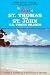 The Best of St. Thomas and St. John, U.S. Virgin Islands (Best of St. Thomas & St. John, U.S. Virgin Islands)