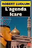 L'agenda Icare par Robert Ludlum L'agenda Icare par Ludlum