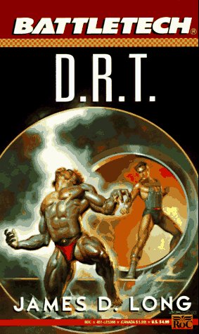 Battletech 14:  D. R. T.