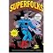 Best Superhero Novels for Grown-ups