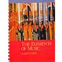 The Elements of Music: Concepts and Applications, Vol. I