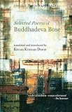 The selected poems of Buddhadeva Bose