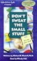 Don't Sweat the Small Stuff : P.S. It's All Small Stuff (Cassette)