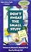 Don't Sweat the Small Stuff : P.S. It's All Small Stuff (Cassette)