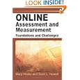 Online Assessment And Measurement: Foundations And Challenges (Hardcover)~ Mary Hricko; Scott L. Howell