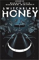 Switchblade Honey