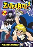 Zatch Bell, Vol. 2 - The Dark Mamodo