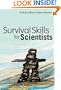 Survival Skills for Scientists