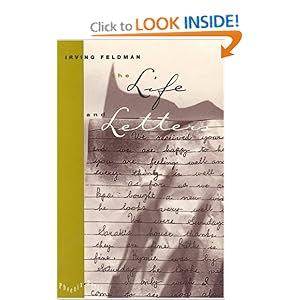 The Life and Letters (Phoenix Poets) Irving Feldman