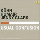 Revue Kühn / Humair / Jenny-clark  / Usual Confusion