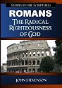 The Radical Righteousness Of God: Studies In The Epistle To The Romans