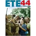Et� 44, La Lib�ration