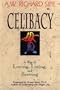Celibacy: A Way of Loving, Living, and Serving