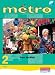 Metro 2 Vert: Pupil Book - Revised Edition (Metro)