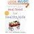 Real Food for Healthy Kids: 200+ Easy, Wholesome Recipes