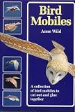 Cover of Bird Mobiles by Anne Wild 189961804X