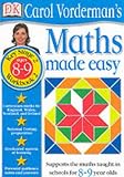 Maths Made Easy: Age 8-9 Bk.2 (Carol Vorderman's Maths Made Easy)
