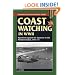 Coast Watching in World War II: Operations against the Japanese on the Solomon Islands, 1941-43 (Stackpole Military History Series)