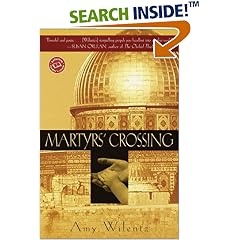 Martyrs' Crossing (Ballantine Reader's Circle)