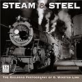 Steam & Steel 2004 Calendar: The Railroad Photography of O. Winston Link book cover