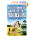 The Full Montezuma