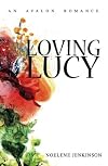 Loving Lucy (Hardcover) by Noelene Jenkinson