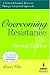 Overcoming Resistance: A Rational Emotive Behavior Therapy Integrated Approach (Springer Series on Behavior Therapy and Behavioral Medicine): A Rational ... on Behavior Therapy and Behavioral Medicine)