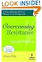 Overcoming Resistance: A Rational Emotive Behavior Therapy Integrated Approach, Second Edition (Springer Series on Behavior Therapy and Behavioral Medicine)