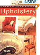 Complete Step-by-step Upholstery