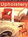Complete
Step-by-step
Upholstery