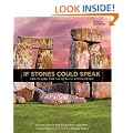 If Stones Could Speak: Unlocking the Secrets of Stonehenge (National Geographic Kids) (Orbis Pictus Honor for Outstanding Nonfiction for Children (Awards))