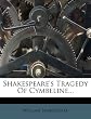 Shakespeare's Tragedy of Cymbeline...