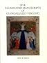 Five Illuminated Manuscripts of Giangeleazzo Visconti (Monographs on the Fine Arts)