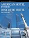 American Hotel Interior: World Premier Hotel Design Vol. 5 (World Premier Hotel Design)