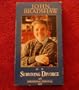 John Bradshaw on Surviving Divorce: An Emotional Survival Kit [VHS]