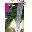 Insiders' Guide to St. Louis, 4th (Insiders' Guide Series) by Dawne Massey