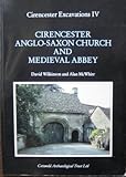 Cirencester Anglo-Saxon church and medieval abbey